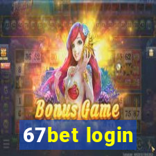 67bet login